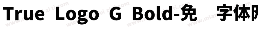 True Logo G Bold字体转换